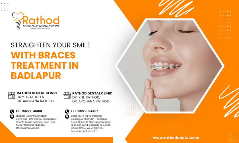 braces treatment in badlapur